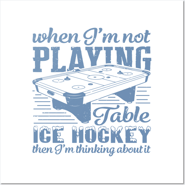 Ice hockey table hockey table hockey air cushion Wall Art by HBfunshirts